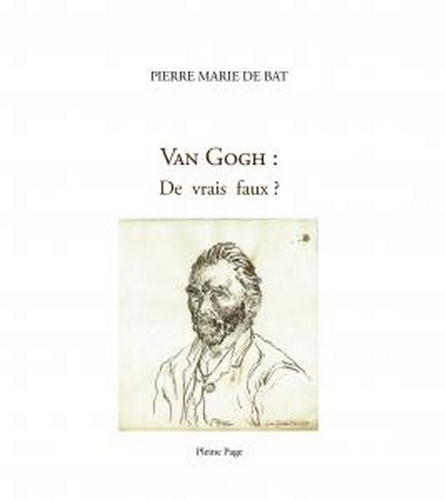 Van gogh : de vrais faux ?