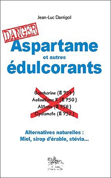 Aspartame et autres édulcorants - alternatives naturelles, miel, sirop d'érable, stévia...