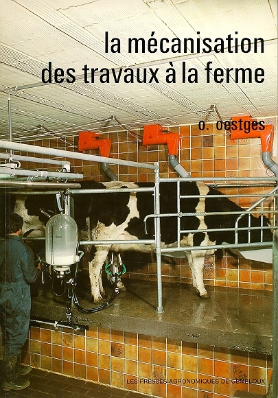 LA MECANISATION DES TRAVAUX A LA FERME