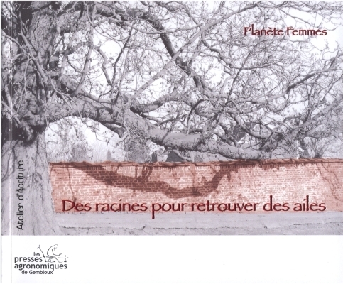 DES RACINES POUR RETROUVER DES AILES