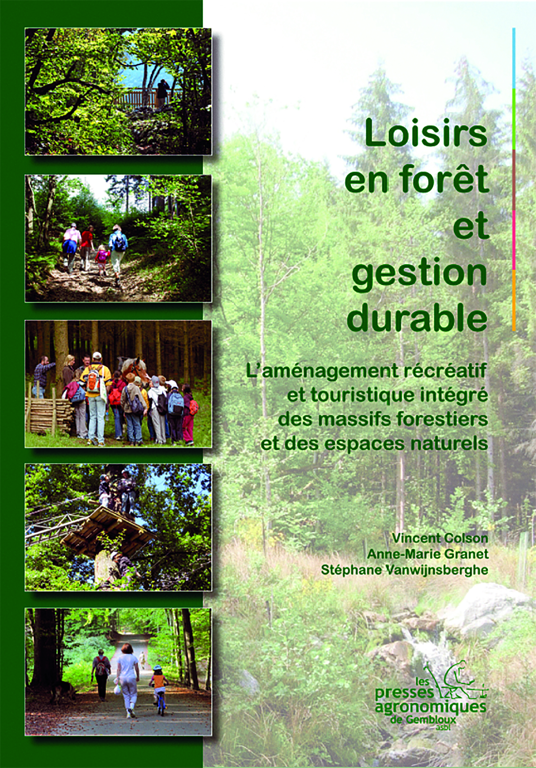 LOISIRS EN FORET ET GESTION DURABLE