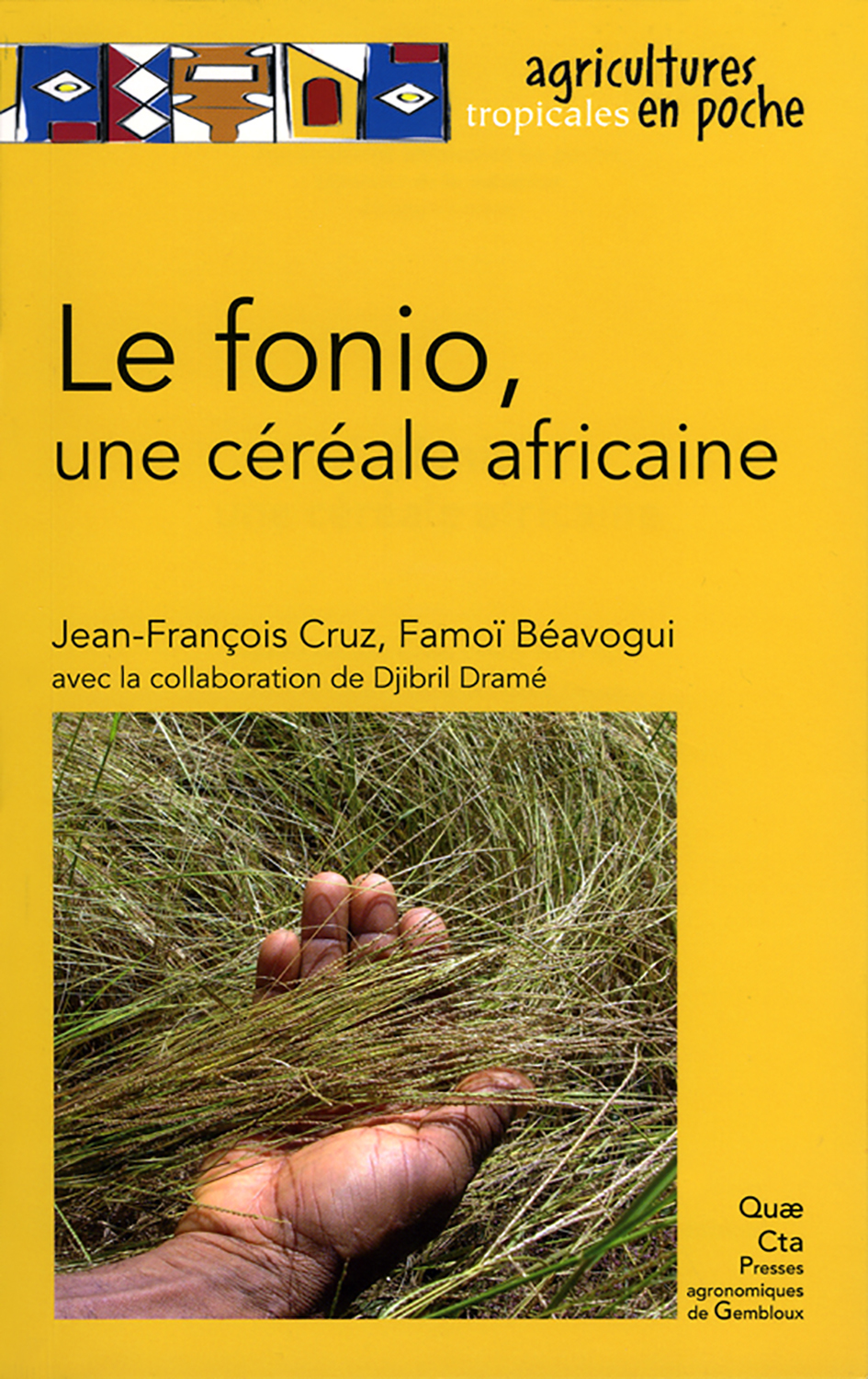 LE FONIO, UNE CEREALE AFRICAINE