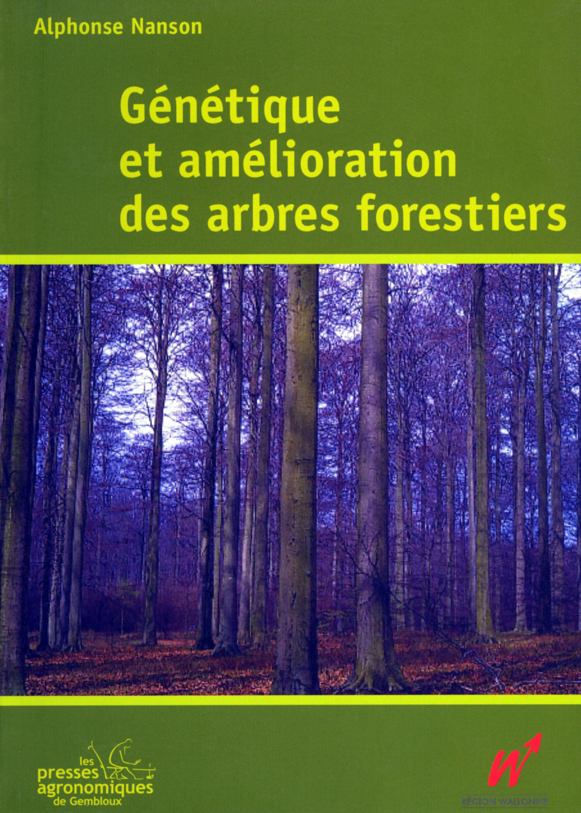 GENETIQUE ET AMELIORATION DES ARBRES FORESTIERS