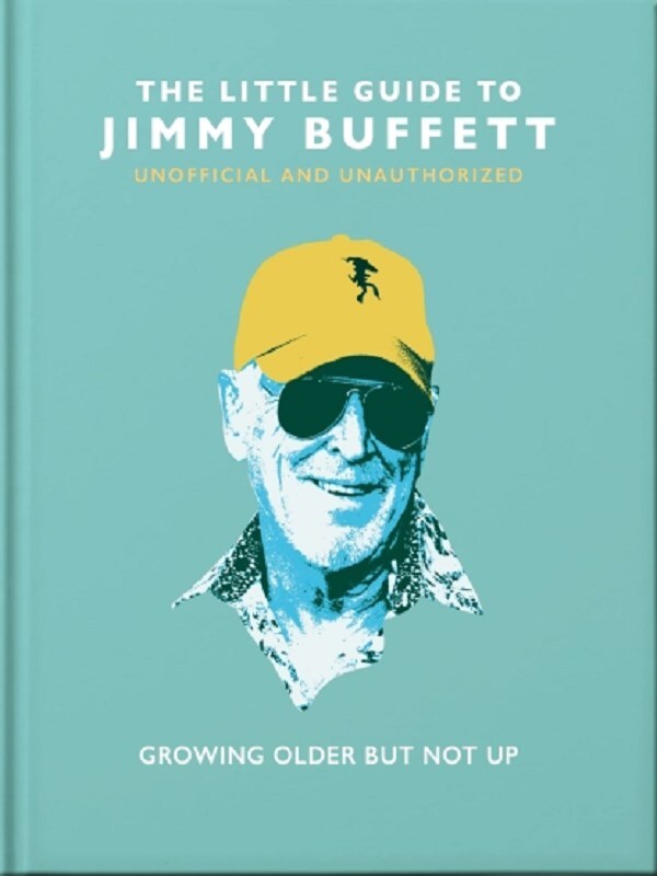 The Little Guide to Jimmy Buffett