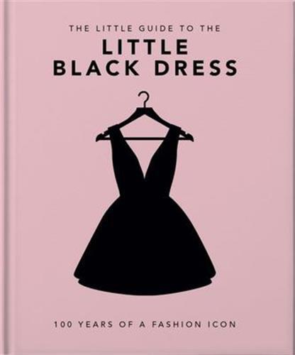 The Little Book of The Little Black Dress
