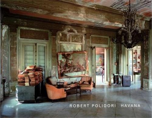 Robert Polidori Havana /anglais