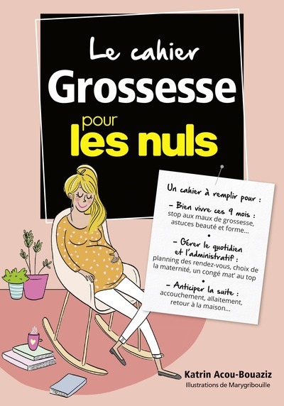 Le cahier Grossesse pour les Nuls