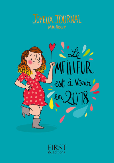 Le joyeux journal - Le meilleur est à venir en 2018