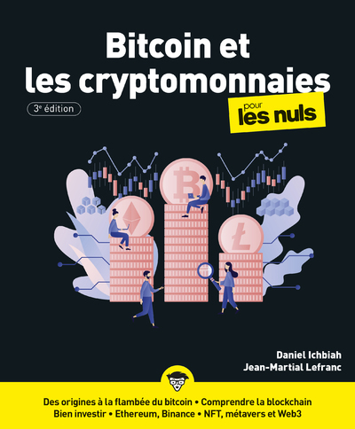 Bitcoin et les Cryptomonnaies pour les Nuls 3e édition