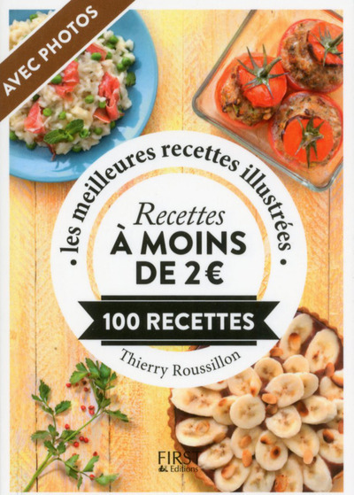 Le Petit livre de - Recettes à moins de 2&curren; en 100 recettes