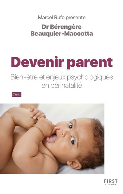 Devenir parent - Bien-être et enjeux psychologiques en périnatalité