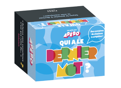 Qui a le dernier mot ? - Les petits jeux apéro - Des centaines de citations à compléter
