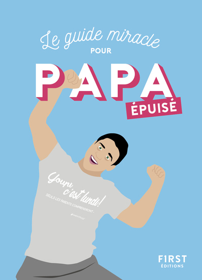 Papa épuisé