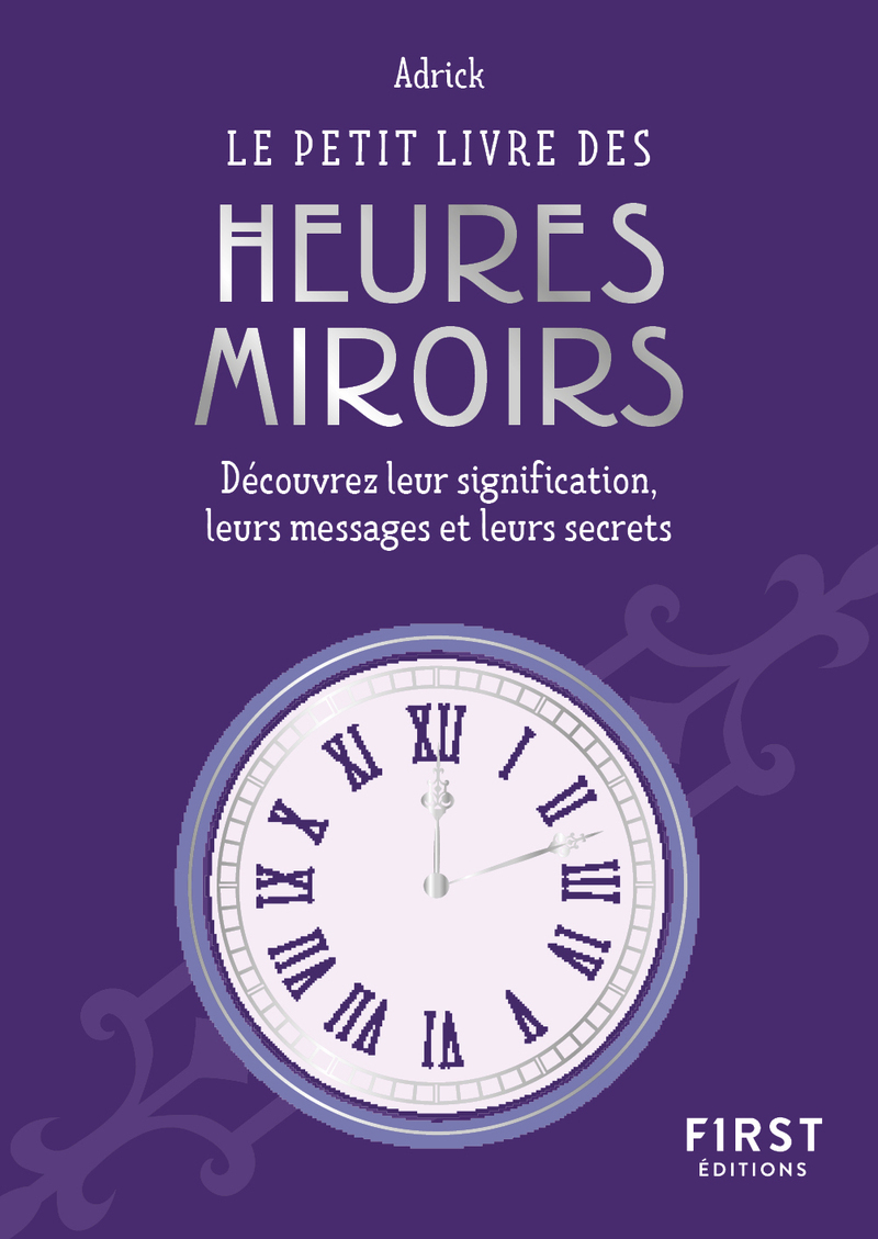 Le Petit livre des heures miroirs