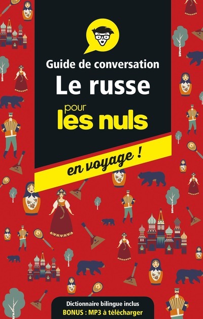 Guide de conversation Le russe pour les Nuls en voyage !