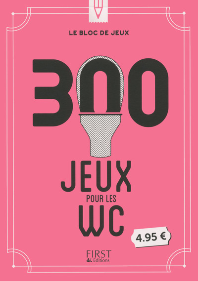 Le bloc de jeux - 300 jeux pour les WC