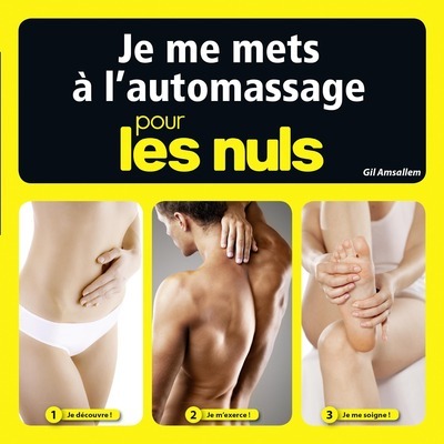 Je me mets à l'auto-massage pour les Nuls