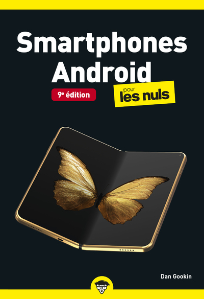Smartphones Android Poche pour les Nuls, 9e édition