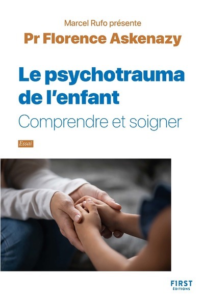 Les Psychotraumas de l'enfant - collection Rufo