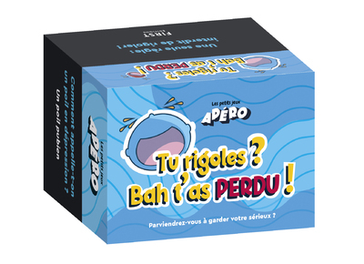 Jeu d'apéro - Tu rigoles ? Bah tu perds ! - Le jeu