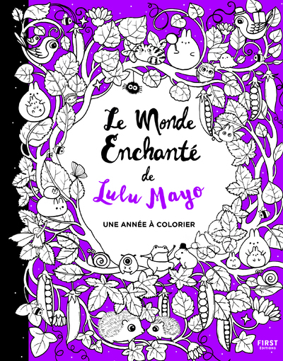Le monde enchanté de Lulu Mayo - Une année à colorier