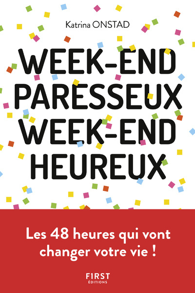 Week-end paresseux, week-end heureux - Réapprendre à ne (vraiment) rien faire pour se reconnecter à