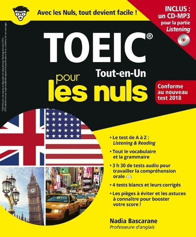 Le TOEIC Tout-en-Un pour les Nuls Concours, nouvelle édition conforme au nouveau test 2018