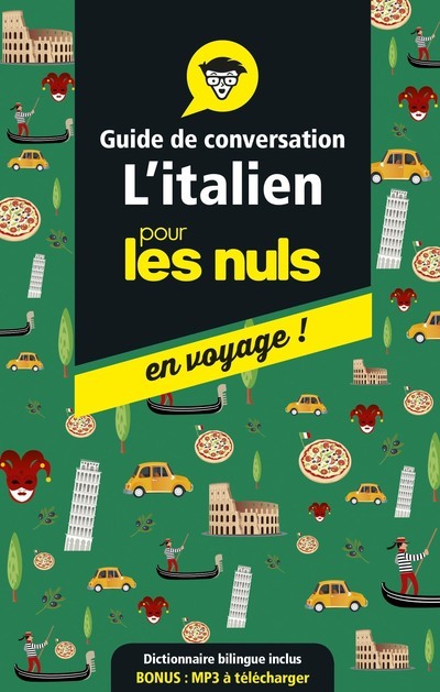 Guide de conversation l'Italien pour les Nuls en voyage !