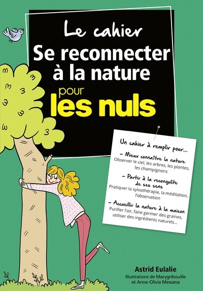 Le cahier Se reconnecter à la nature pour les Nuls
