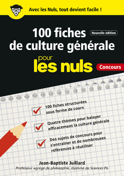 100 fiches de culture générale pour les Nuls Concours
