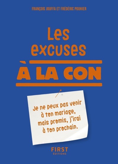 Les Excuses à la con
