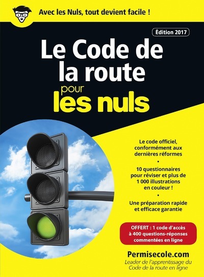 Le code de la route poche pour 2017-2018 pour les Nuls