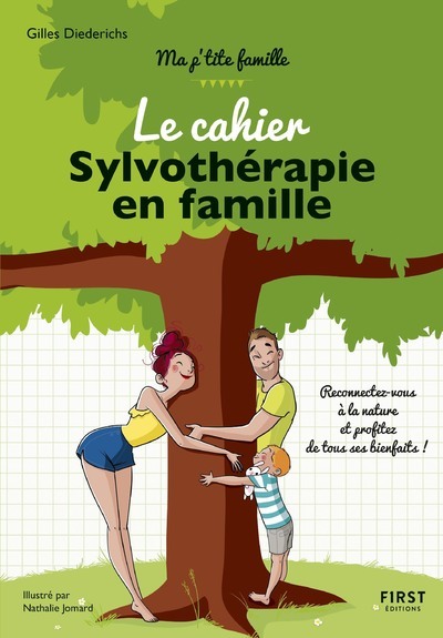 Le cahier Sylvothérapie en famille