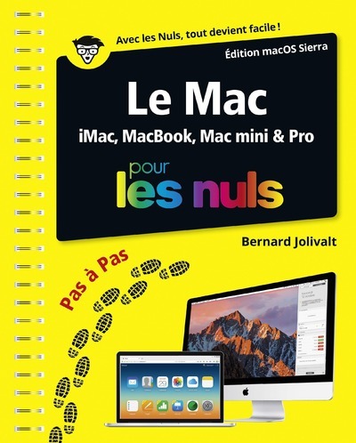 Le Mac édition macOS Sierra Pas à pas Pour les Nuls