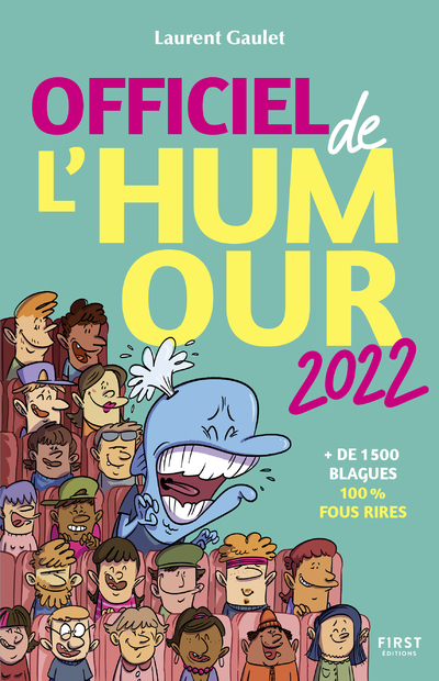 Officiel de l'Humour 2022 - +1500 blagues 100% fous rires