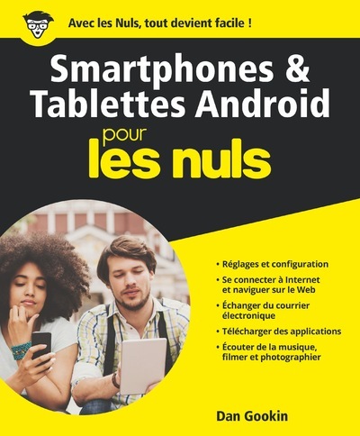 smartphones et les tablettes Android Pour les nuls