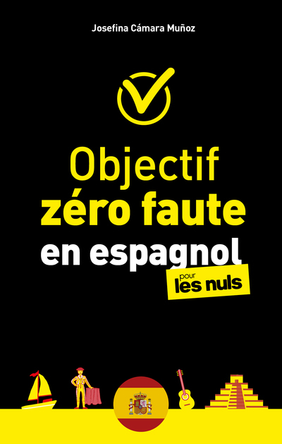 Objectif zéro faute en espagnol pour les Nuls