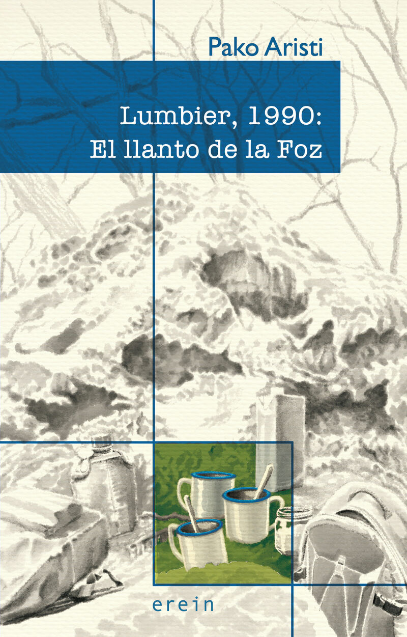 LUMBIER, 1990 - EL LLANTO DE LA FOZ