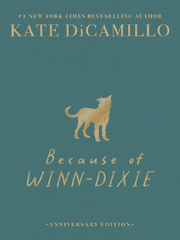 Because of Winn-Dixie Deluxe 25th Anniversary Edition