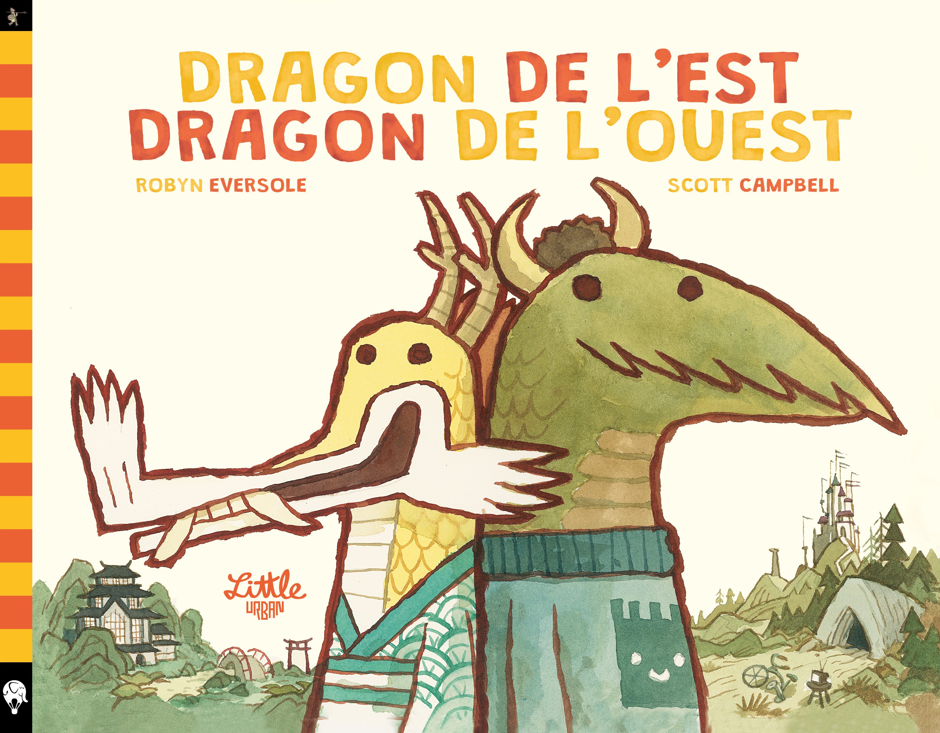 DRAGON DE L'EST,DRAGON DE L'OUEST