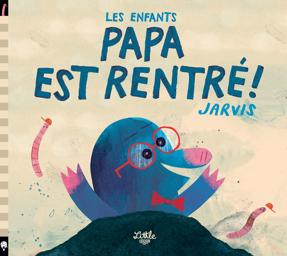 Les enfants, Papa est rentré !