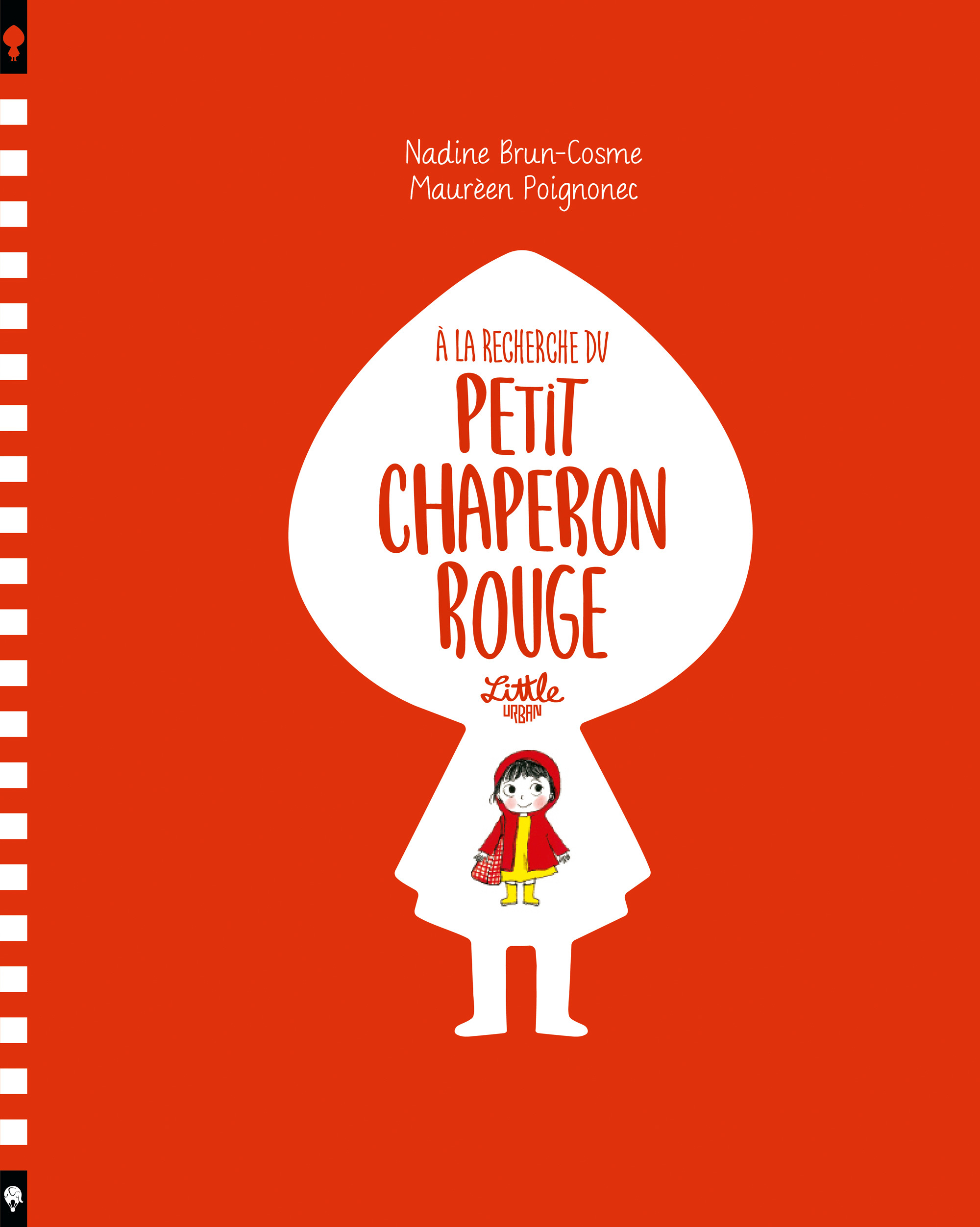 À la recherche du petit chaperon rouge