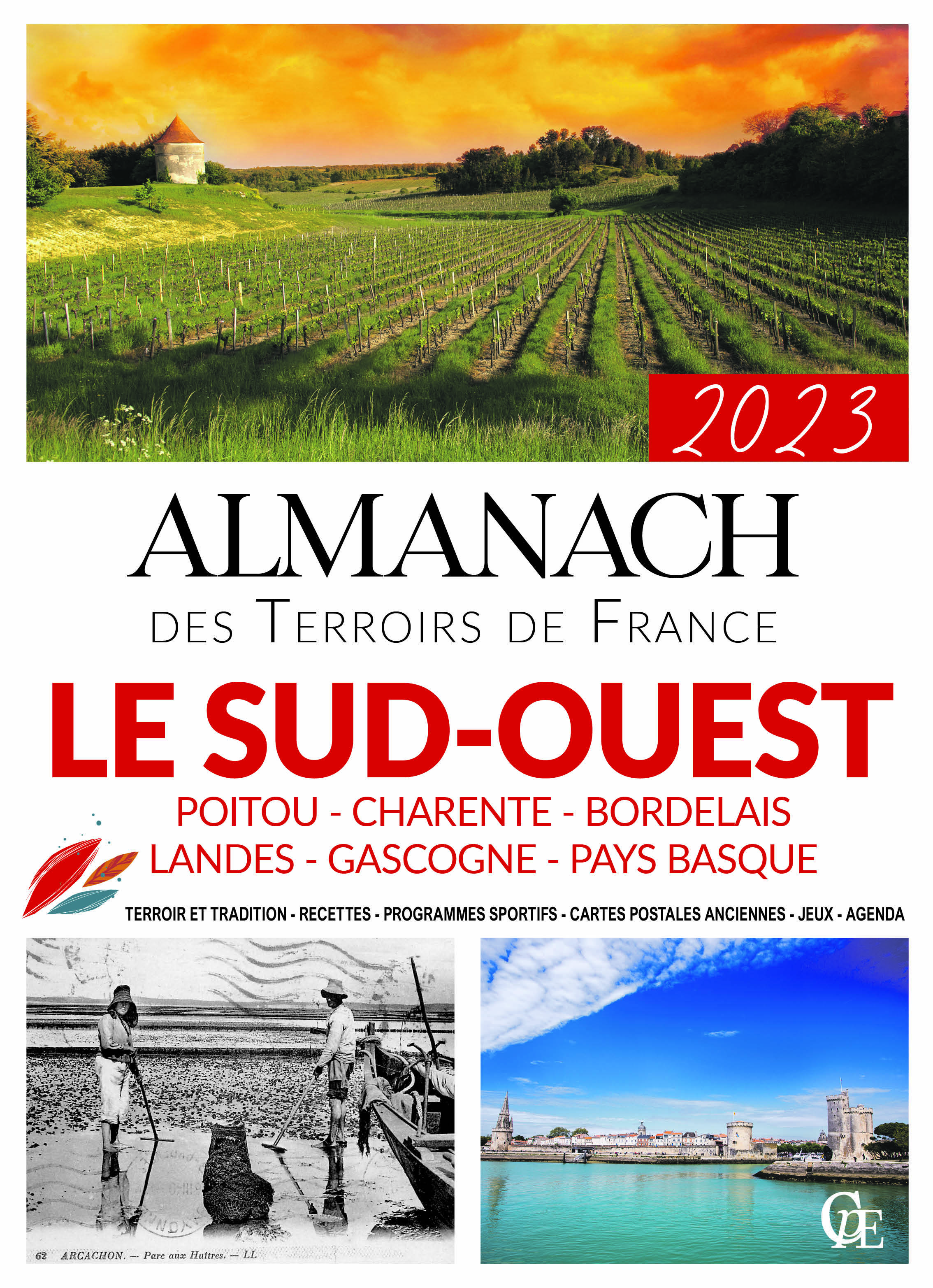 Almanach du sud-ouest (poitou - charente - bordelais - landes - gascogne - pays-basque) 2023