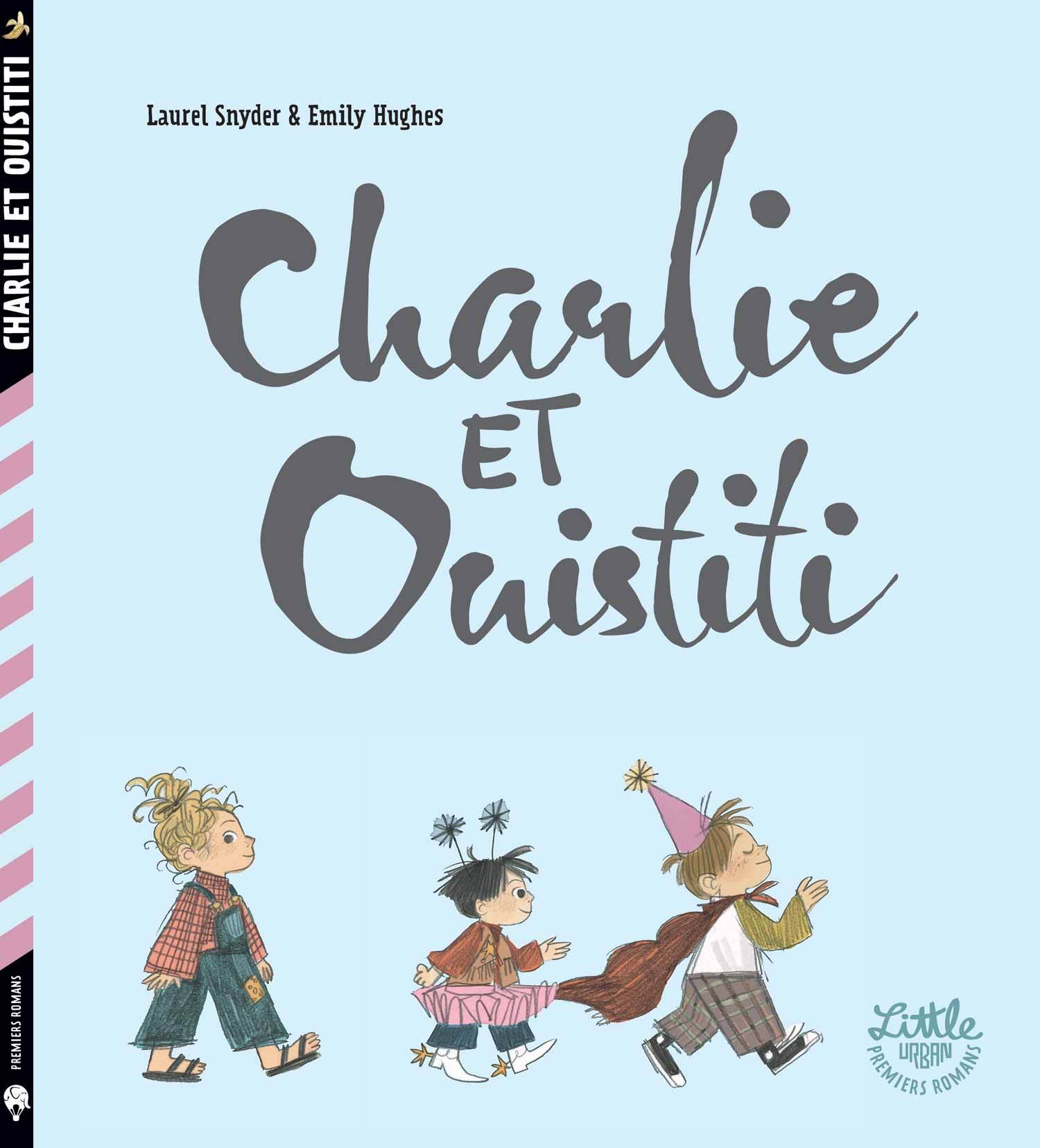 Charlie & Ouistiti