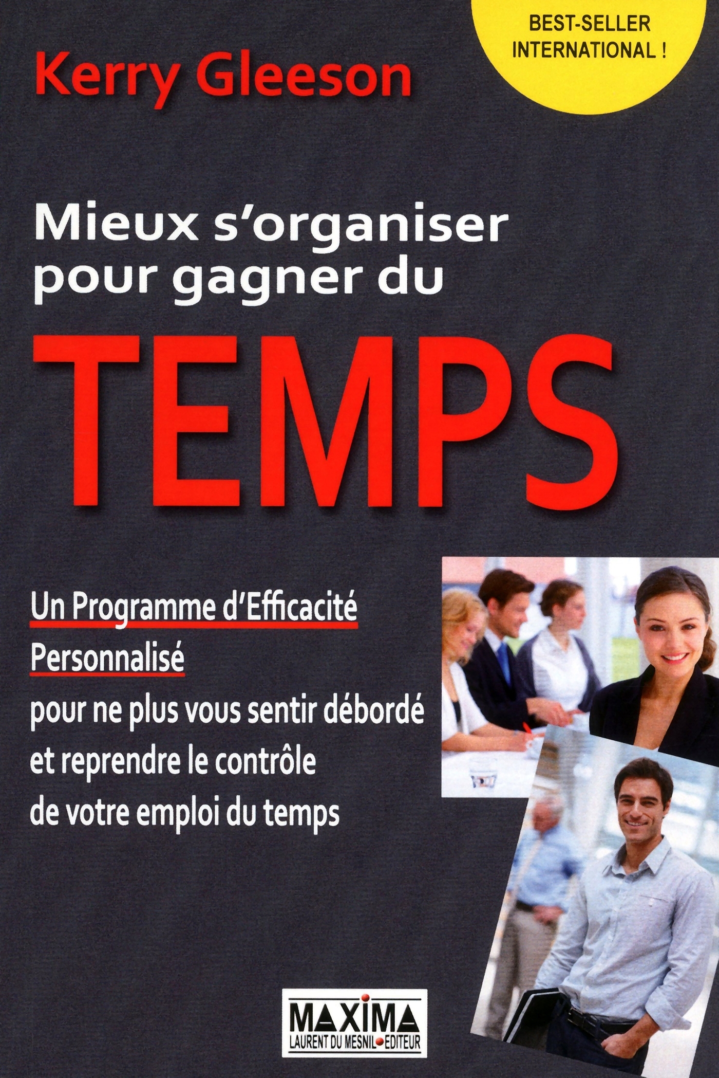Mieux s'organiser pour gagner du temps - 5e éd. NP