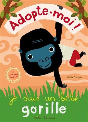 Je suis un bébé gorille