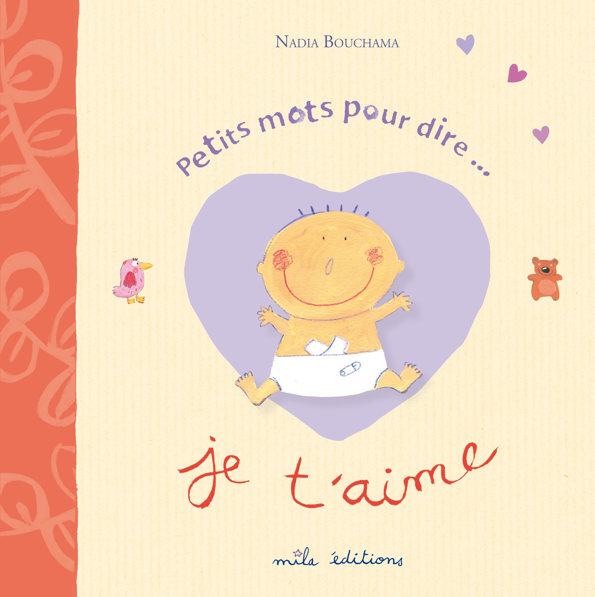 Petits mots pour dire je t'aime...