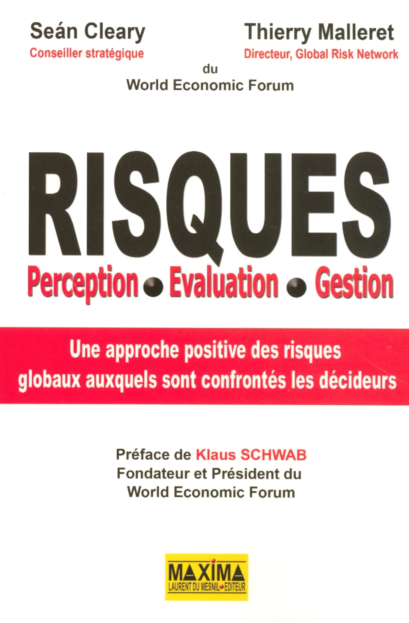 Risques, perception, évaluation, gestion