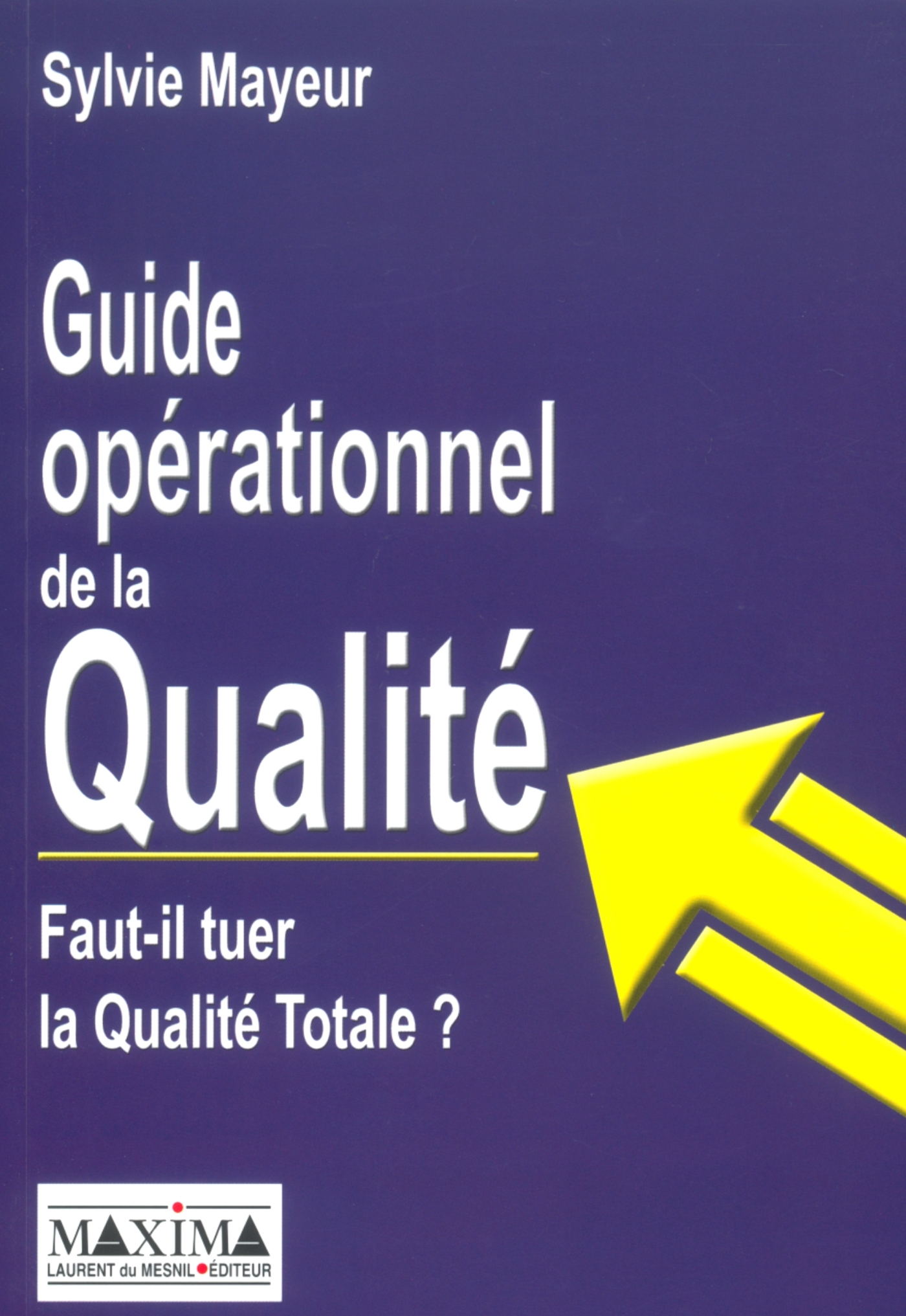 Guide opérationnel de la qualité