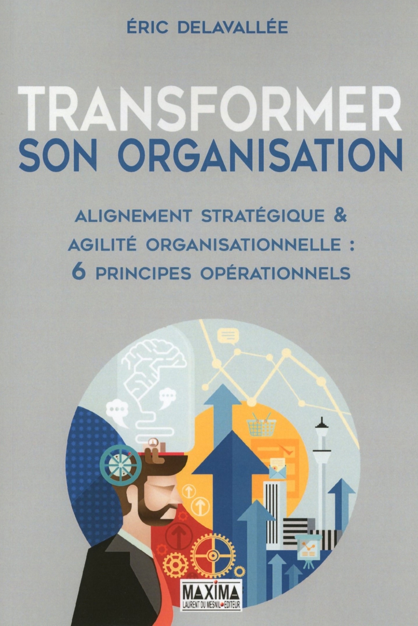 Transformer son organisation